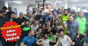 Kocaelispor adını finale yazdırdı