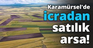 Karamürsel'de icradan satılık arsa!