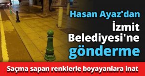 Hasan Ayaz'dan İzmit Belediyesi'ne gönderme