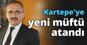 Kartepe'ye yeni müftü atandı