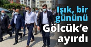 Işık, bir gününü Gölcük’e ayırdı