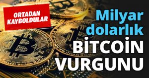 Milyar dolarlık BİTCOİN VURGUNU