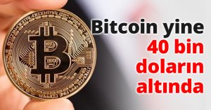 Bitcoin yine 40 bin doların altında