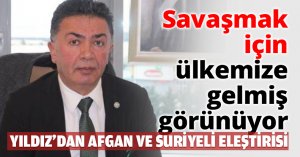 Savaşmak için ülkemize gelmiş görünüyor