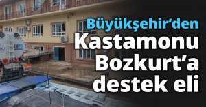 Büyükşehir’den Kastamonu Bozkurt’a destek eli