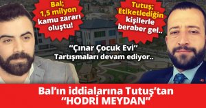 Tutuş’tan Devrim Bal’a HODRİ MEYDAN!
