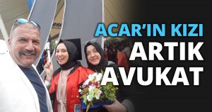 ACAR’IN KIZI ARTIK AVUKAT