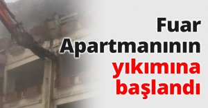 Fuar Apartmanının yıkımına başlandı
