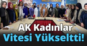 AK Kadınlar vitesi yükseltti!