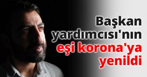 Başkan yardımcısı'nın eşi korona'ya yenildi
