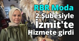 RBR Moda artık İzmit'te 