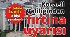 Kocaeli Valiliğinden fırtına uyarısı