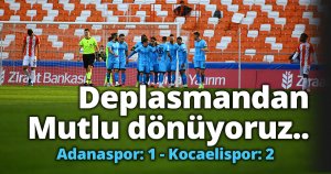 Adanaspor: 1 - Kocaelispor: 2