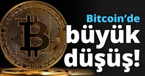 Bitcoin’de büyük düşüş!
