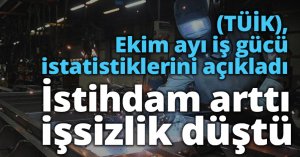 İşsizlik rakamları açıklandı