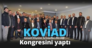 Kocaeli Vizyoner İş İnsanları Derneği 1. Olağan kongresini yaptı