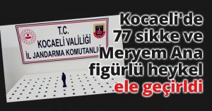 Kocaeli'de 77 sikke ve Meryem Ana figürlü heykel ele geçirildi