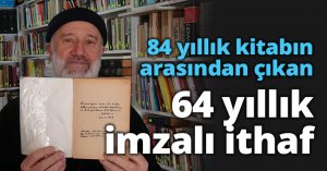 84 yıllık kitabın arasından çıkan 64 yıllık imzalı ithaf
