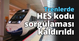 Trenlerde HES kodu sorgulaması kaldırıldı