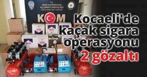 Kocaeli'de kaçak sigara operasyonu: 2 gözaltı
