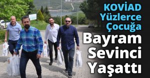 KOVİAD Yüzlerce Çocuğa Bayram Sevinci Yaşattı
