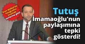 Tutuş, İmamaoğlu'nun paylaşımına tepki gösterdi!