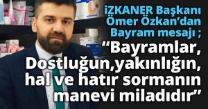 Başkan Özkan'dan bayram kutlaması