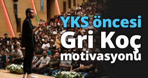 YKS öncesi Gri Koç motivasyonu