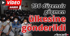 Kocaeli’de 136 düzensiz göçmen ülkesine gönderildi