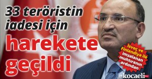 33 teröristin iadesi için harekete geçildi