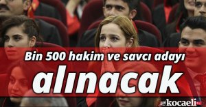 Adalet Bakanı Bozdağ: Bin 500 hakim ve savcı adayı alınacak