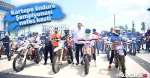 Kartepe Enduro Şampiyonası nefes kesti