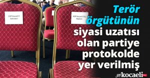 Terör örgütünün siyasi uzatısı olan partiye protokolde yer verilmiş!
