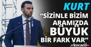 SİZİNLE BİZİM ARAMIZDA BÜYÜK BİR FARK VAR