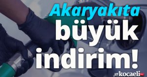 Akaryakıta büyük indirim! 