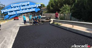 Umuttepe yolundaki bozulmaya hızlı müdahale