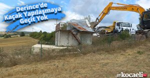 Derince’de Kaçak Yapılaşmaya Geçit Yok