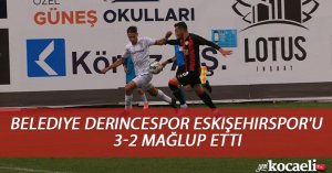 TFF 3. Lig: Belediye Derincespor: 3 - Eskişehirspor: 2