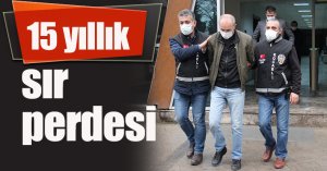 15 yıllık sır perdesi