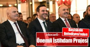 Başiskele Belediyesi’nden Önemli İstihdam Projesi
