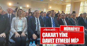 HÜRRİYET ÇAKAR'I YİNE DAVET ETMEDİ Mİ?