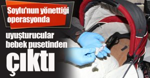 Soylu'nun yönettiği operasyonda uyuşturucular bebek pusetinden çıktı