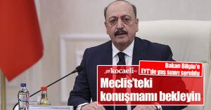 Bilgin'e EYT'de yaş sınırı soruldu