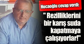 Hocaoğlu cevap verdi: 