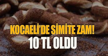 Kocaeli’de simite ZAM!  10 TL oldu