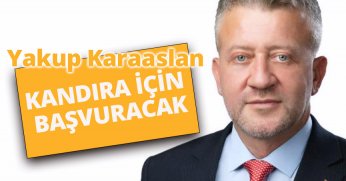 Yakup Karaaslan aday adayı oluyor