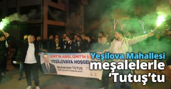 Yeşilova Mahallesi meşalelerle ‘Tutuş’tu