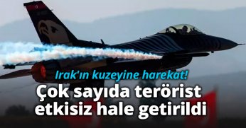 Irak'ın kuzeyine harekat! Çok sayıda terörist etkisiz hale getirildi