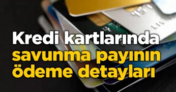 Kredi kartlarında savunma payının ödeme detayları