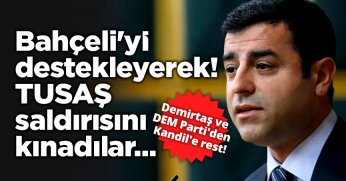  Bahçeli'yİ destekleyerek! TUSAŞ saldırısına kınadılar...